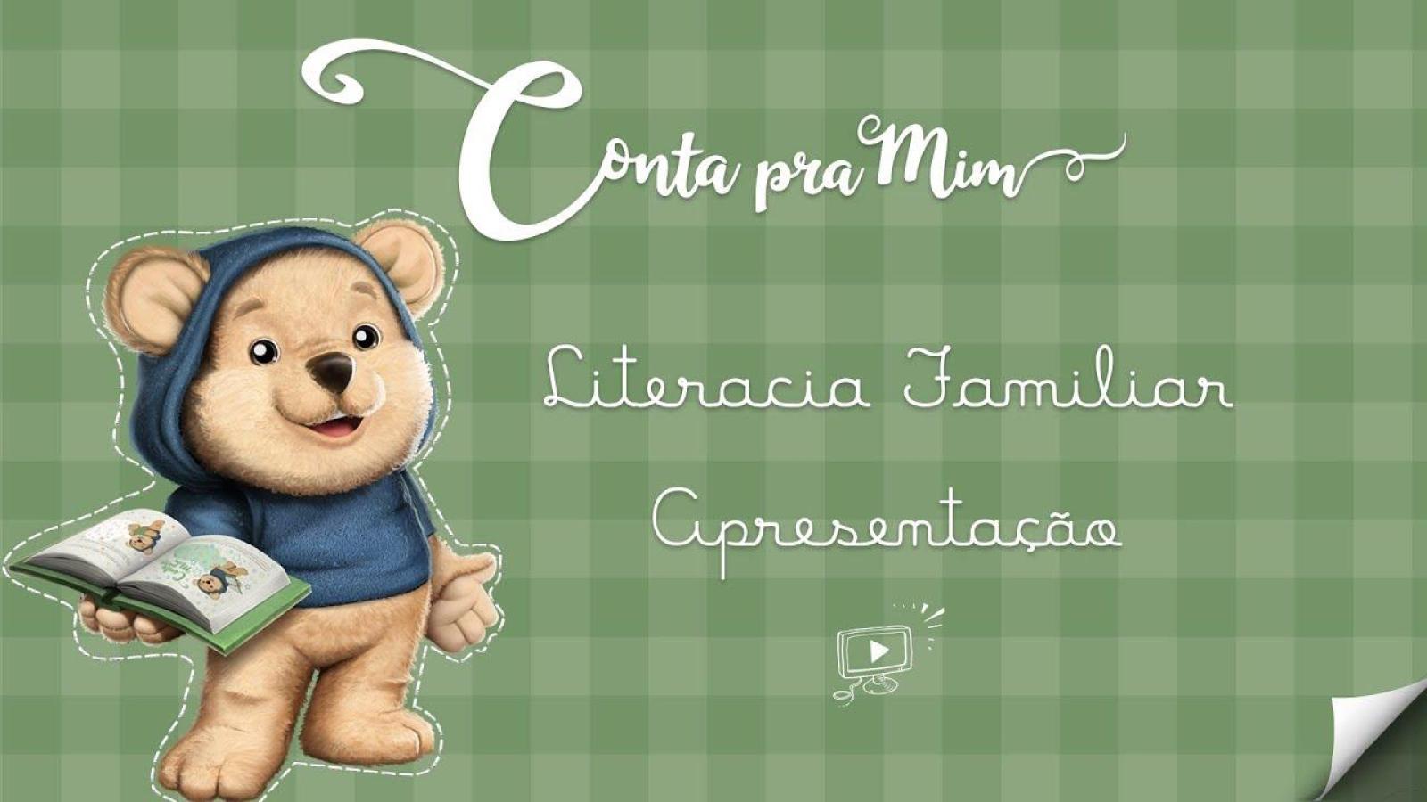 Conta Pra Mim | Literacia Familiar | 01 | Apresentação